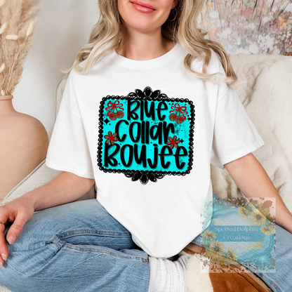 Blue Collar Boujee