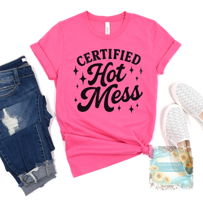 Certified Hot Mess