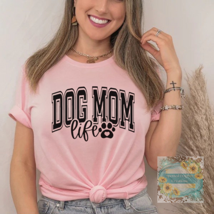Dog Mom Life
