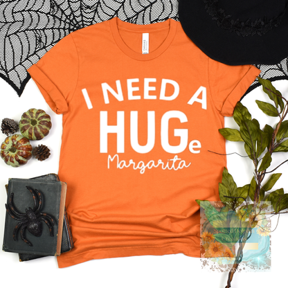 I Need a HUGe Margarita