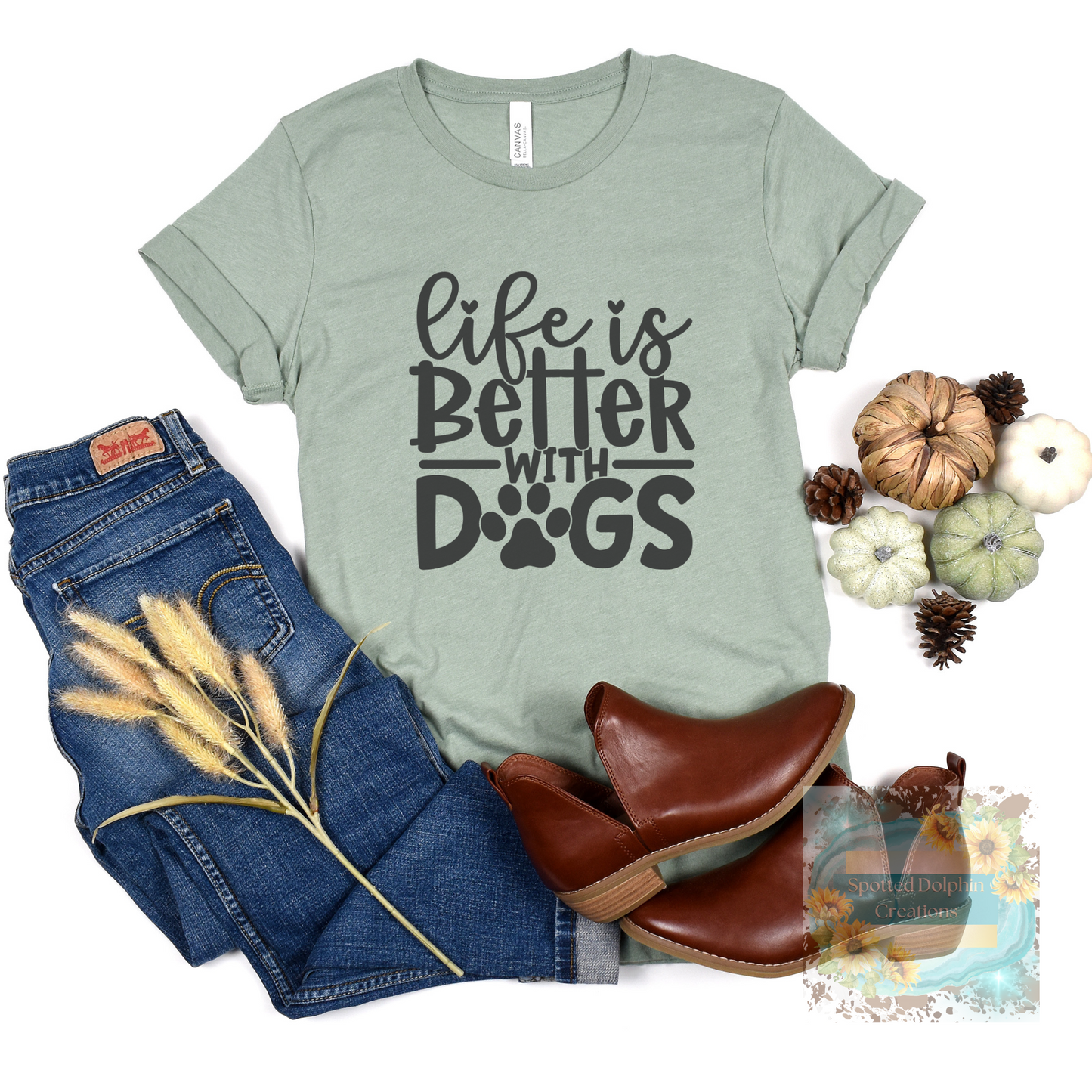 Life Is Better With Dogs