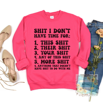 Shit I Don't Have Time For...