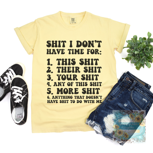 Shit I Don't Have Time For...