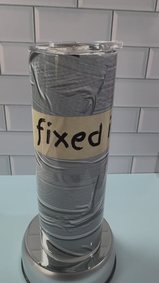 Duct Tape and Determination Tumbler
