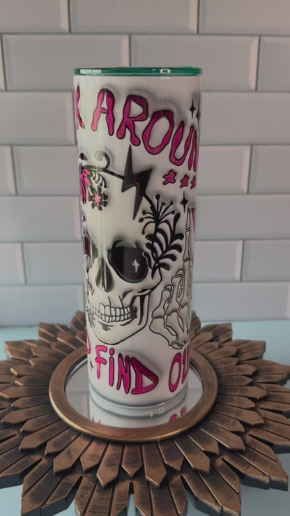 Bloom & Bone FAFO Tumbler